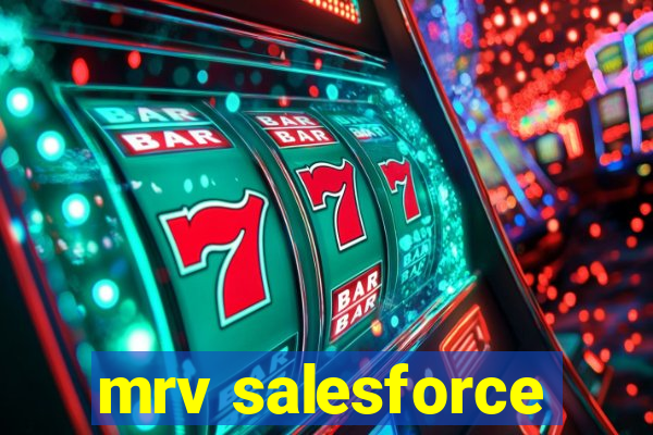 mrv salesforce